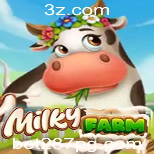 bet287 - MilkyFarm: Aventura e Estratégia no Mundo dos Games