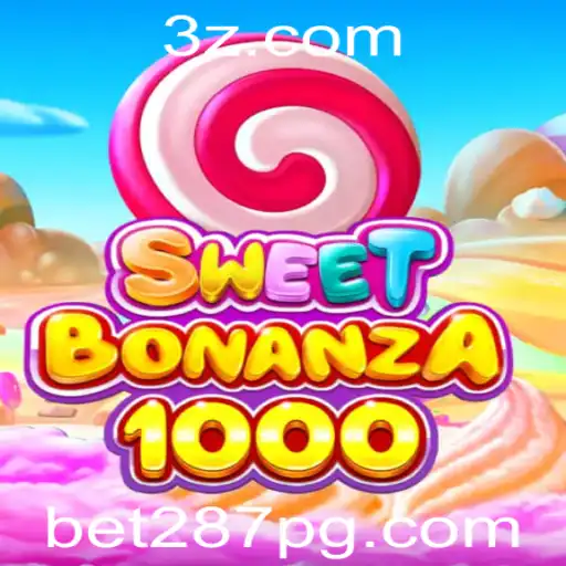 bet287 - Explorando o mundo de SweetBonanza1000: Diversão e Estratégia no Cassino Online